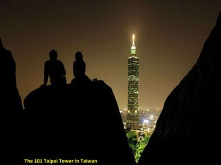 The 101 Taipei Tower in Taiwan 