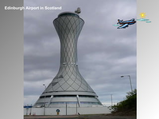 Edinburgh Airport in Scotland  