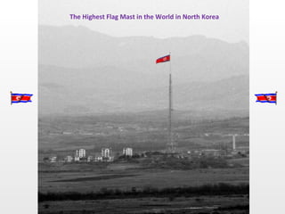 The Highest Flag Mast in the World in North Korea 