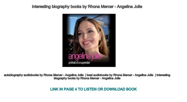 interesting biography books by Rhona Mercer - Angelina Jolie