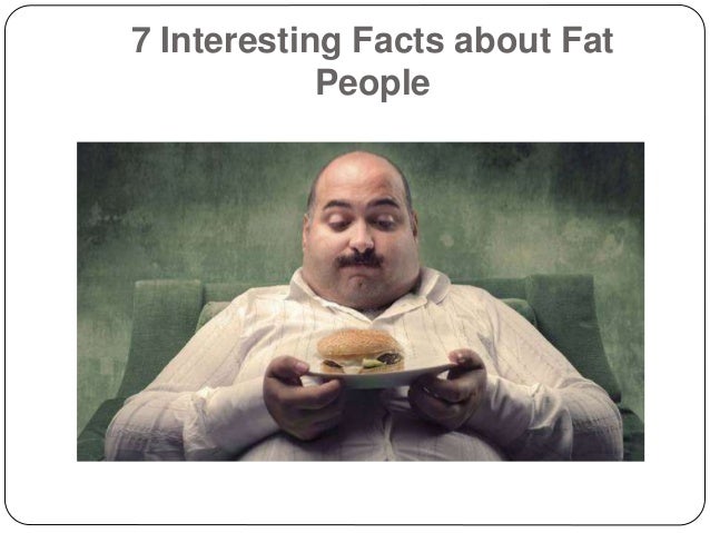 Interesting Facts About Fat People Jpgcb Interesting Facts About Fat People Jpgcb