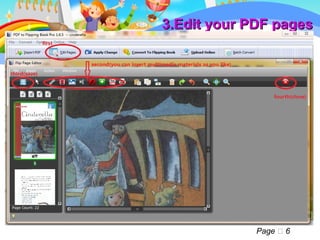 3.Edit your PDF pages




             Page  6
 