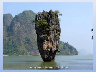 James Bond Island - Thailand
 
