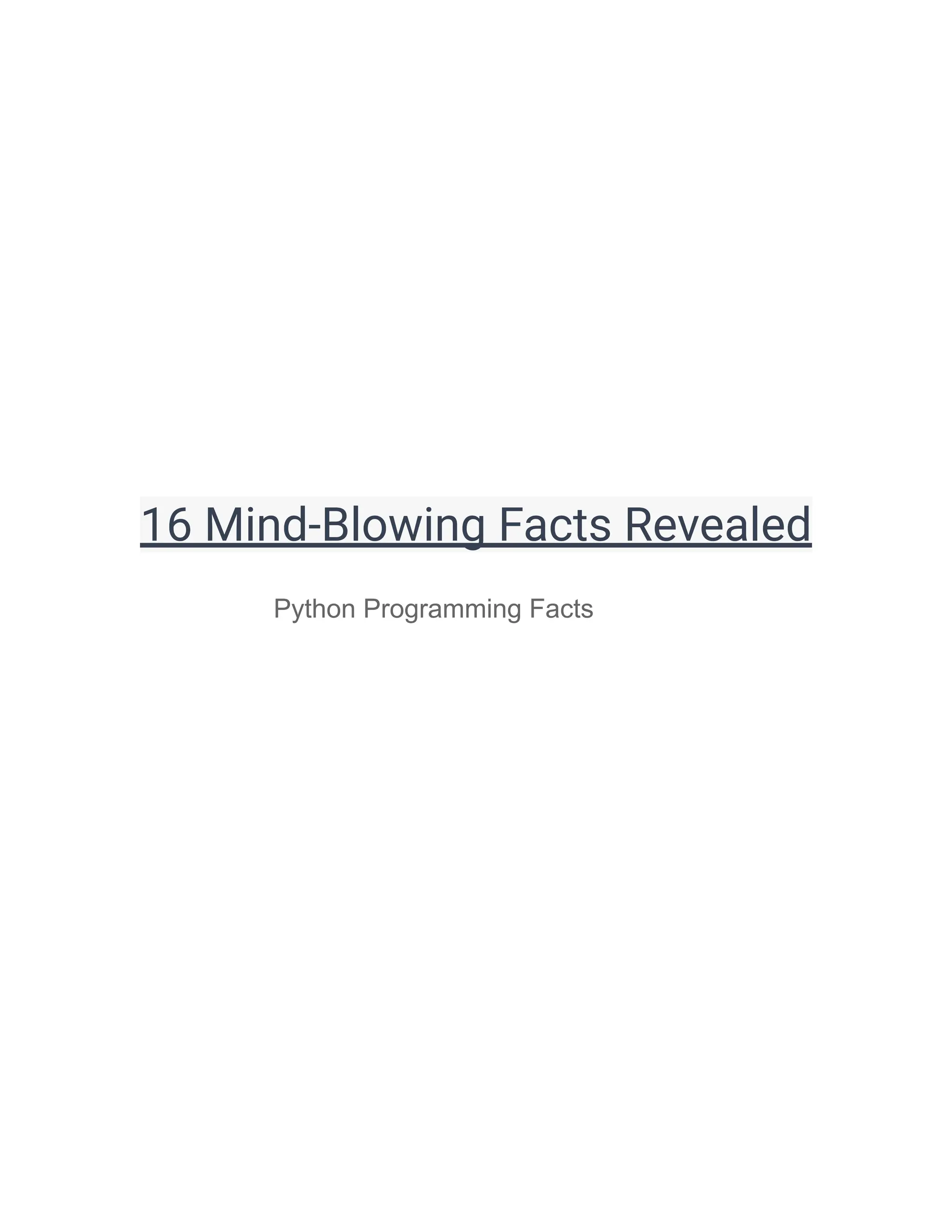 16 Mind-Blowing Facts Revealed Python Programming Facts 