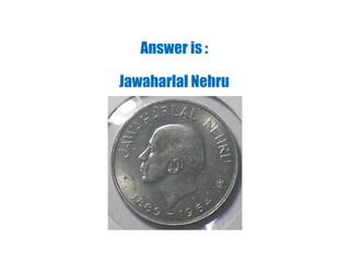 Answer is :
Jawaharlal Nehru
 