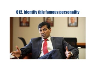 Q12. Identify this famous personality
 
