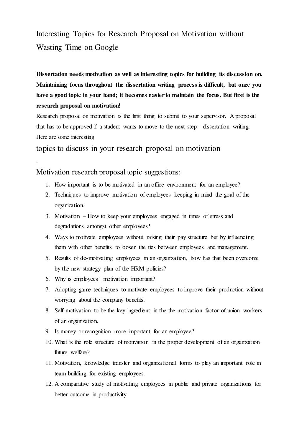 Interesting Topics For Research Proposal On Motivation Without Wastin 