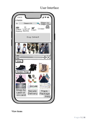 User Interface
P a g e 5 | 38
View items
 
