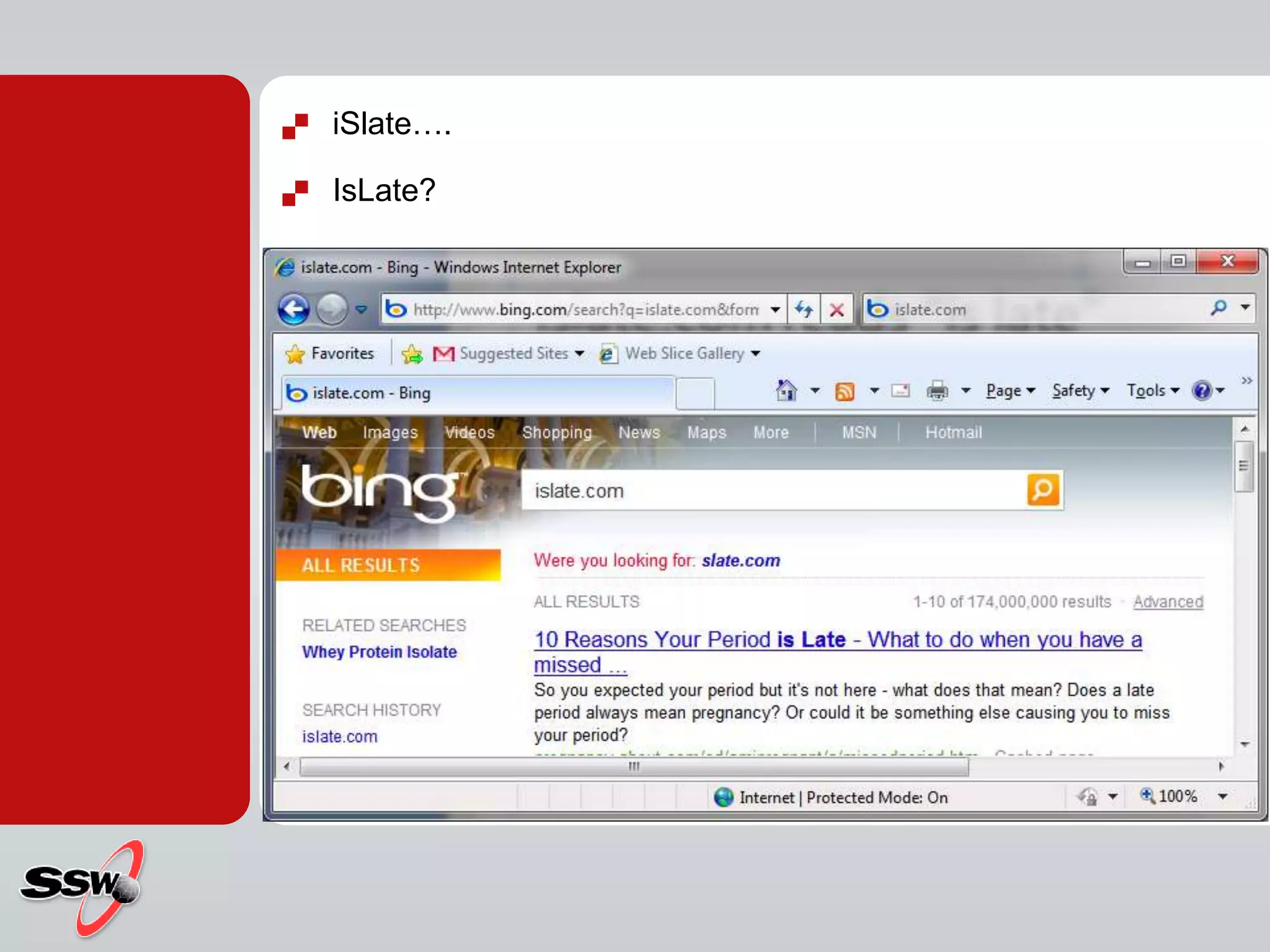  iSlate….
 IsLate?
 