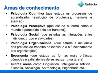 Visa facilitar e padronizar a interação entre humano e computadorInterface com o usuárioUsualmente, os usuários julgam um sistema pela sua interface ao invés de sua funcionalidade.