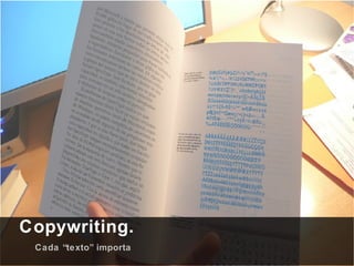 Copywriting. Cada “texto” importa 