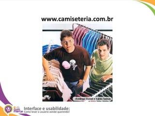 	www.camiseteria.com.br