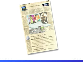 INTERFACE HOMEM-MÁQUINAINTERFACE HOMEM-MÁQUINA PROFESSOR SAMUKAPROFESSOR SAMUKA
 