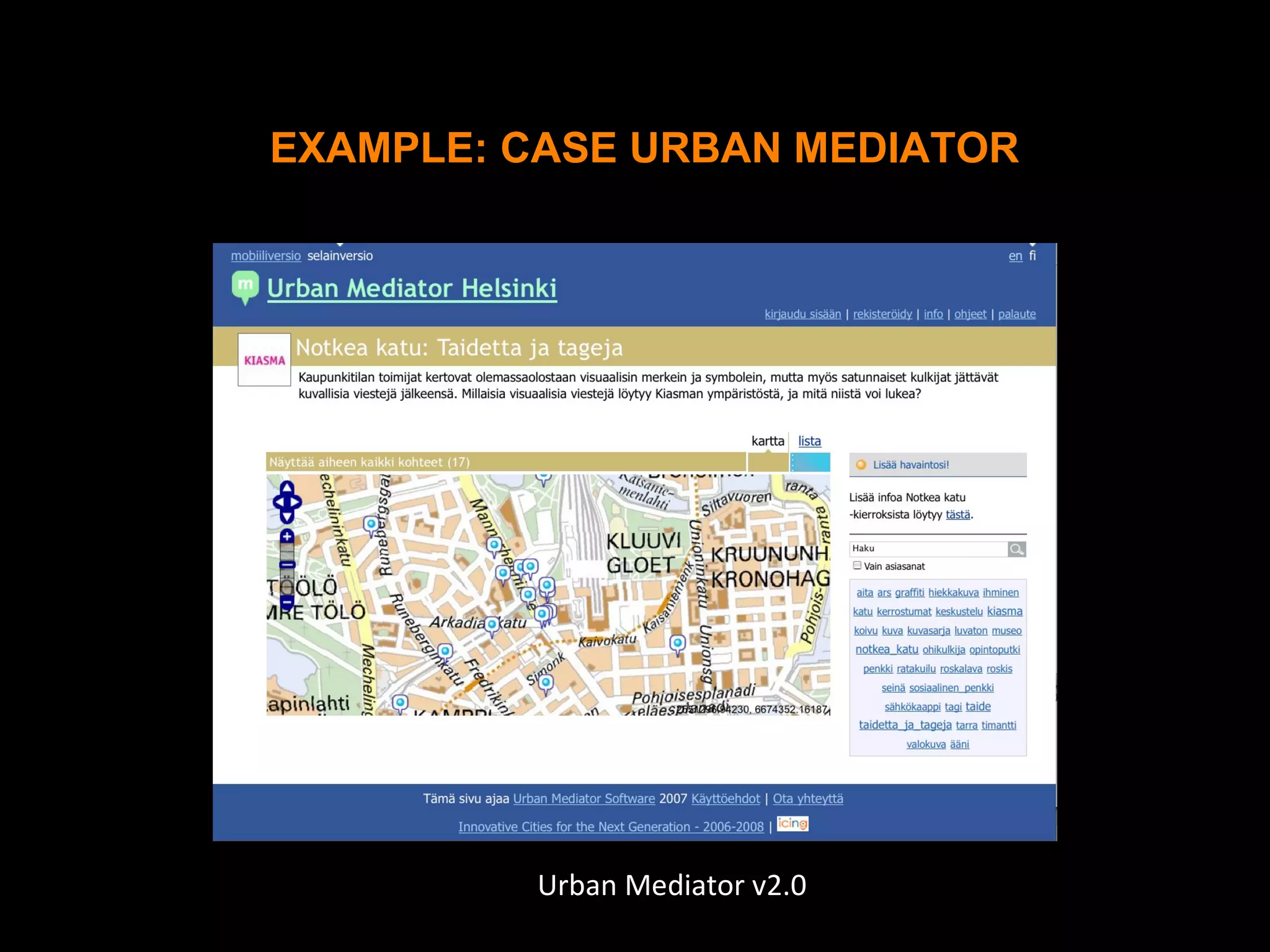 Urban Mediator v2.0
EXAMPLE: CASE URBAN MEDIATOR
 