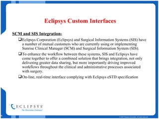 Interfaces Demo Eclipsys Baroda India Part Two | PPT