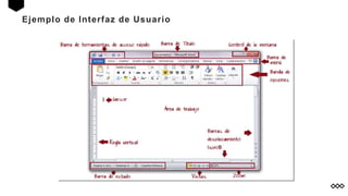 Ejemplo de Interfaz de Usuario
 