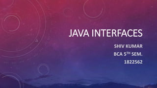 Interfaces in java | PPTX