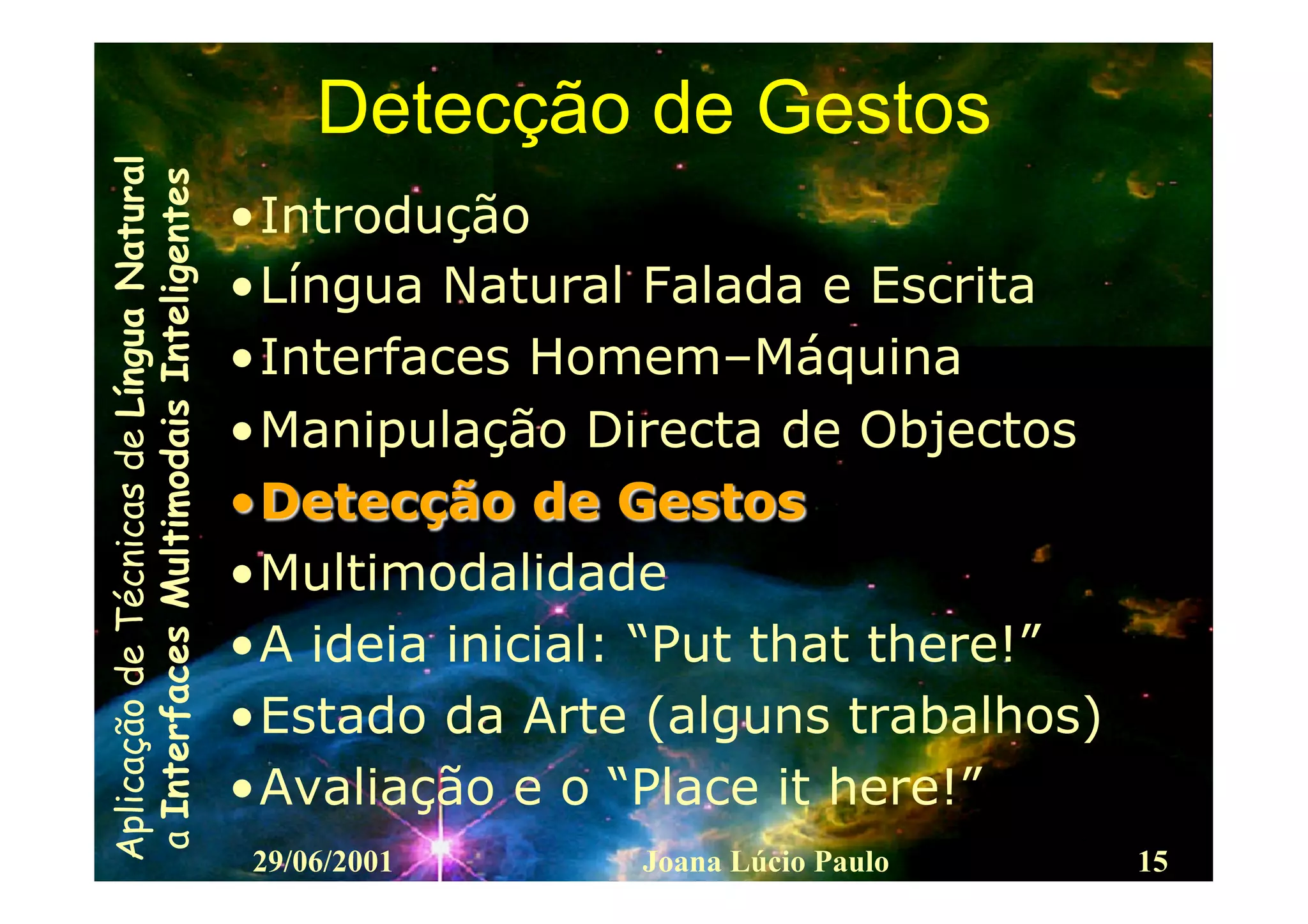 Interfaces Multimodais Inteligentes