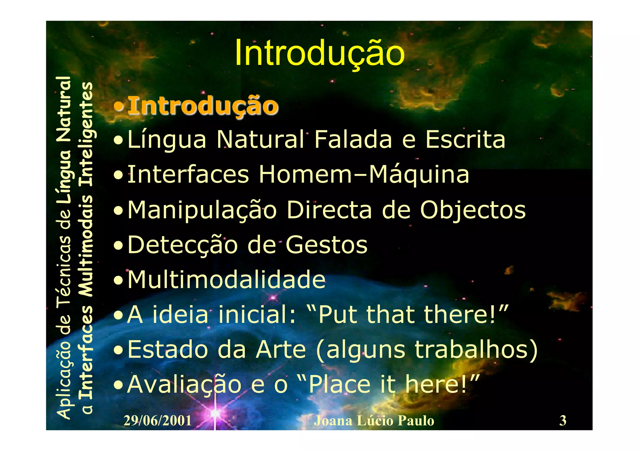 Interfaces Multimodais Inteligentes