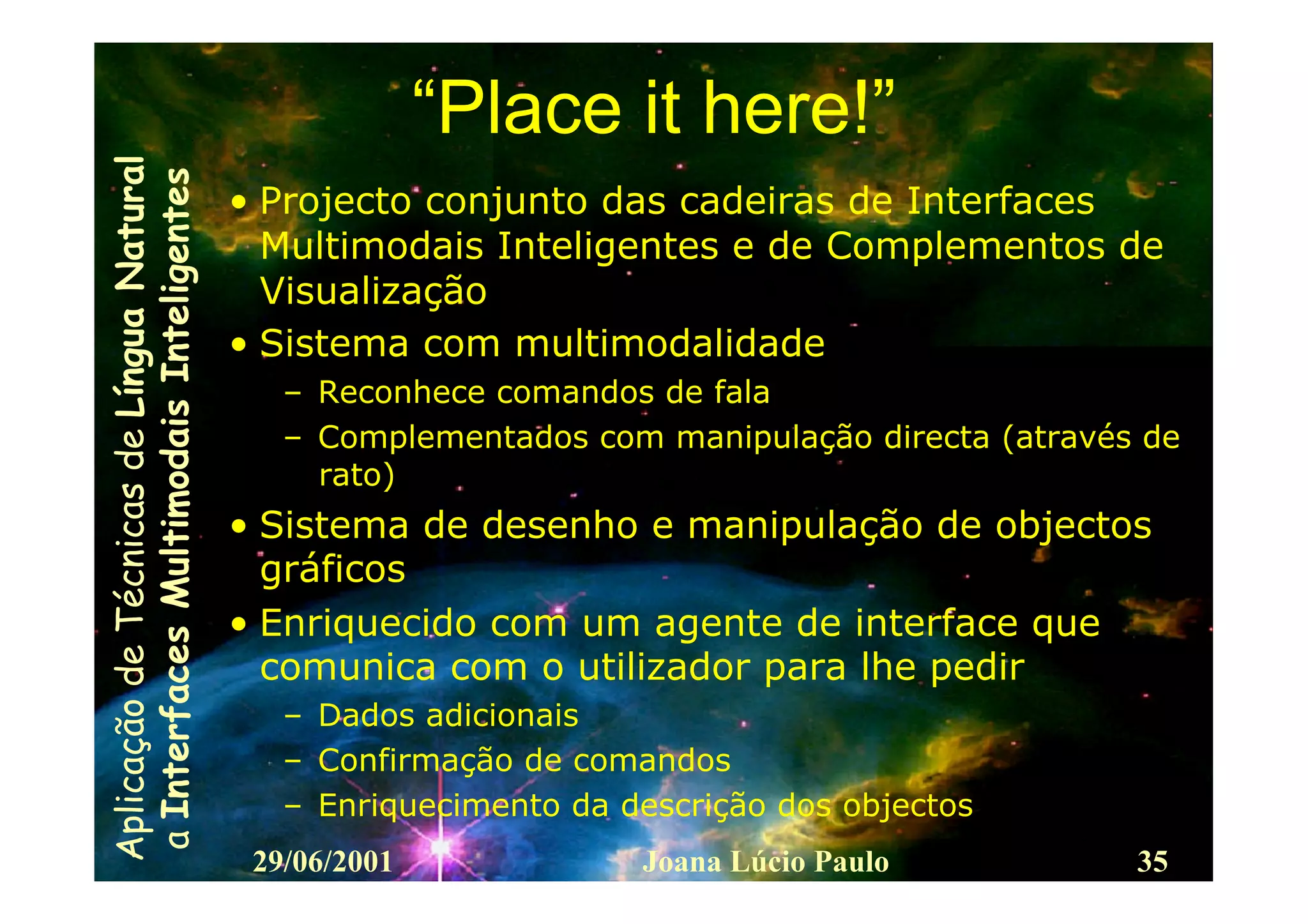 Interfaces Multimodais Inteligentes