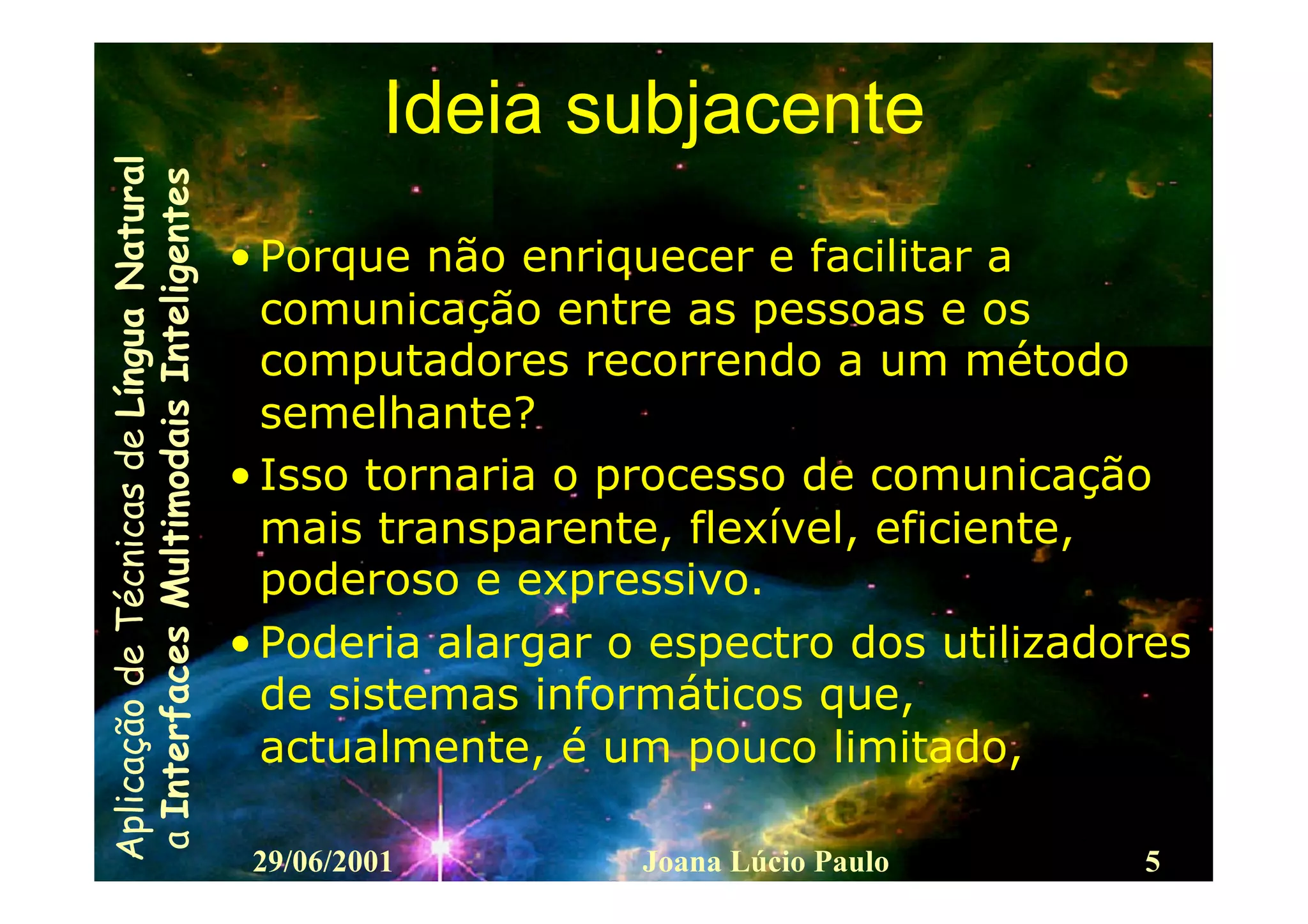 Interfaces Multimodais Inteligentes