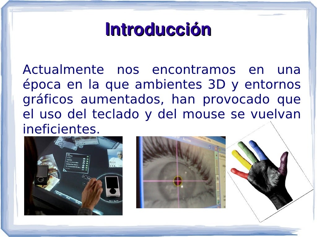Interfaces naturales al Usuario