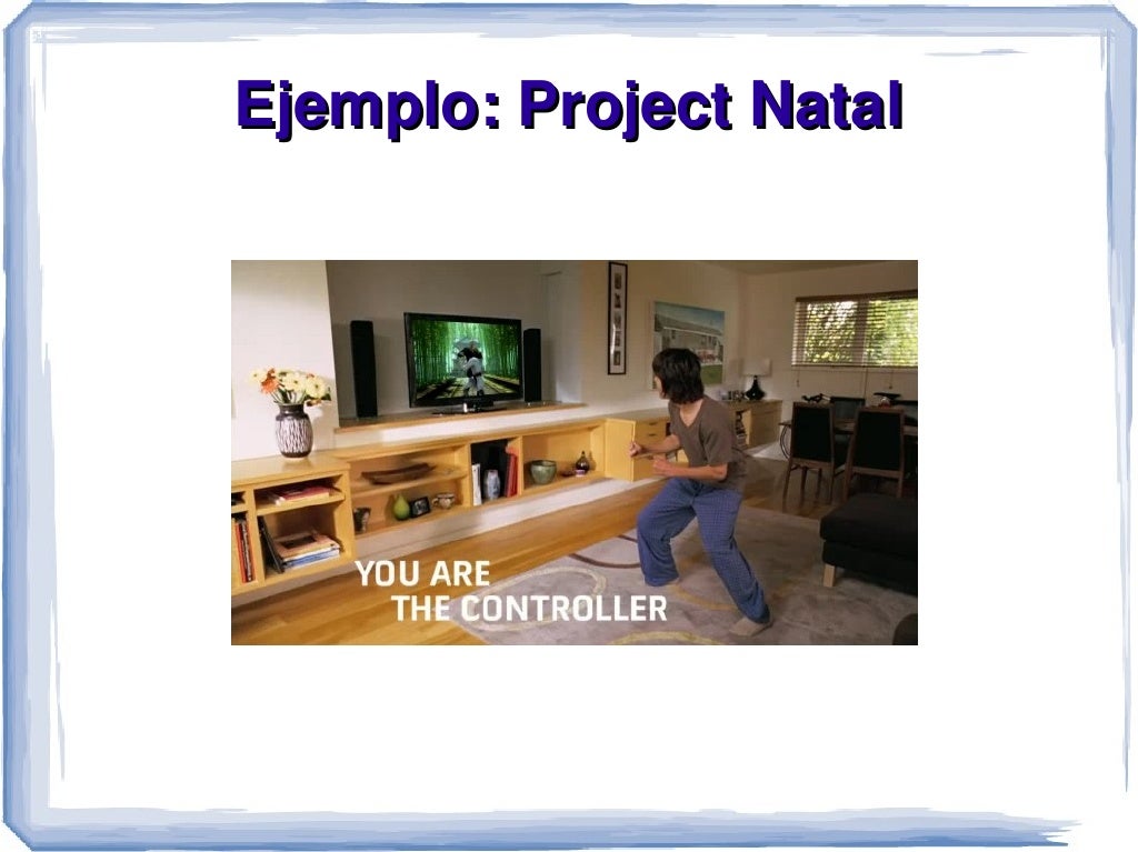 Interfaces naturales al Usuario