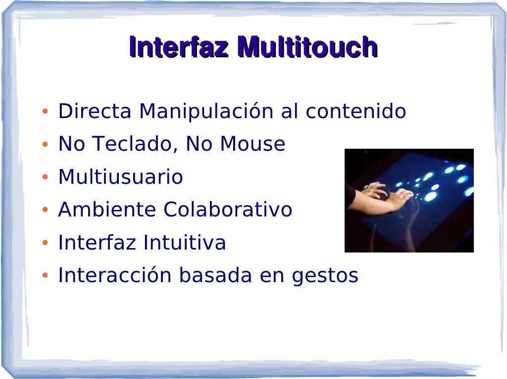 Interfaces naturales al Usuario