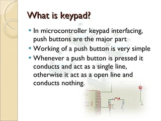 Interfacing keypad | PPT