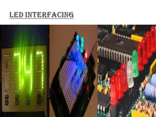 Interfacing methods of microcontroller | PPT