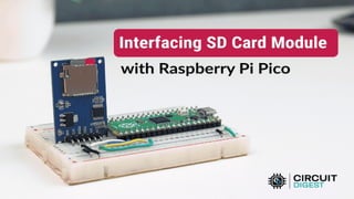 Interfacing SD Card Module with Raspberry Pi Pico Guide.pptx
