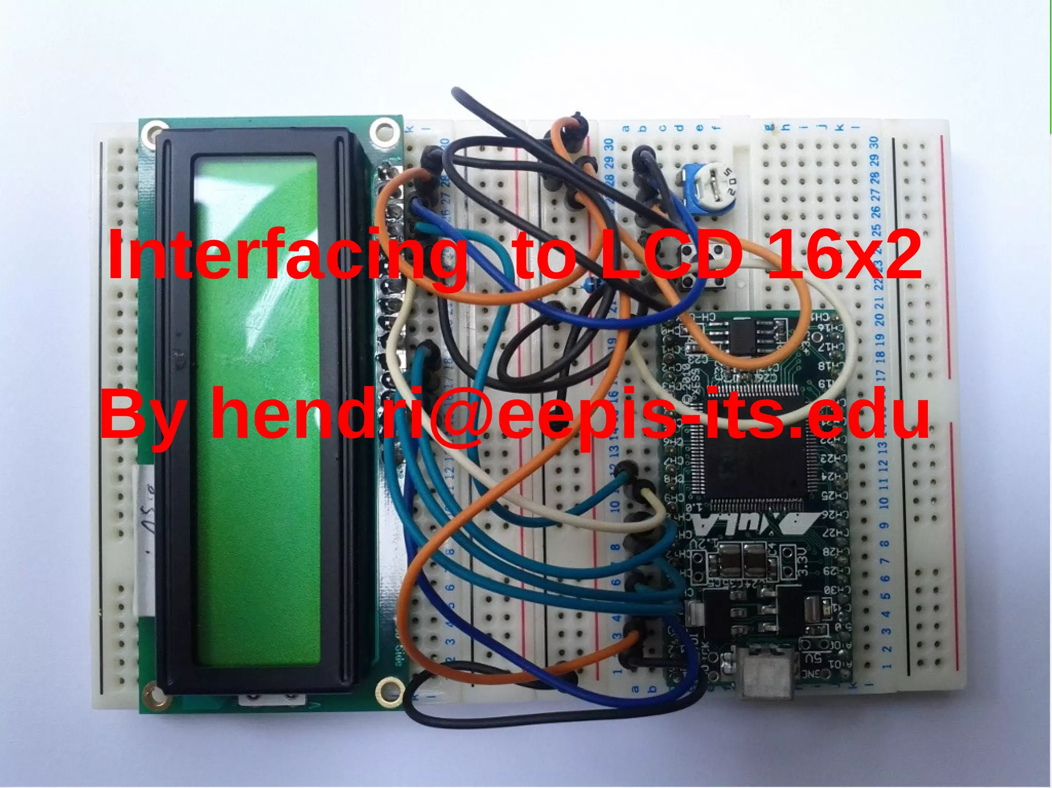 Interfacing to lcd with arduino | PPT