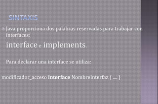 Interfaces en java | PPTX