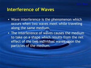 Unit 1 - Waves ,[object Object],[object Object],Interference of Waves 