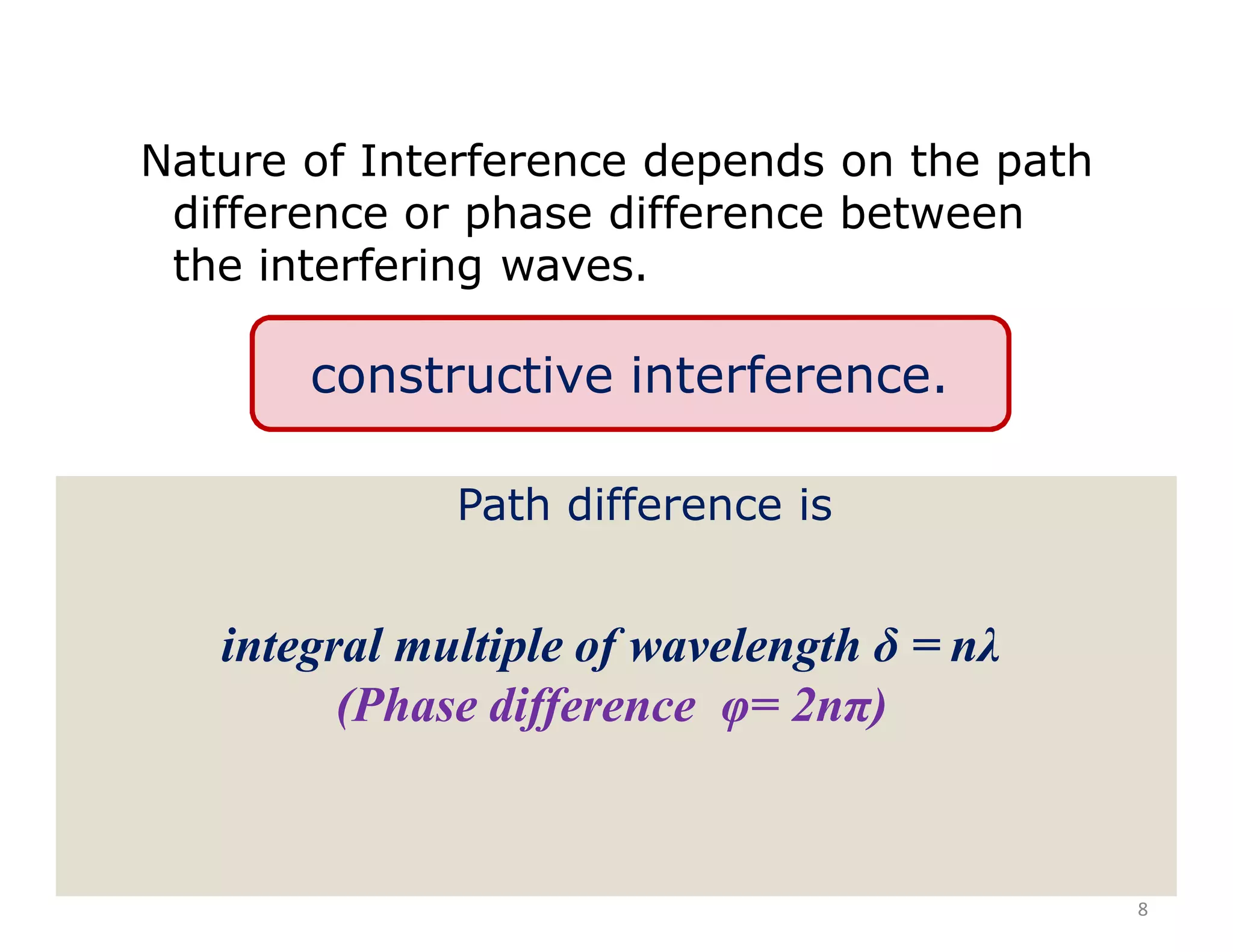 Interference of light waves | PPTX