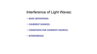 Small Basic Interference Interference of Light.pptx............... | PPTX