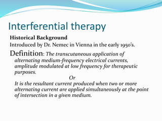 Interferential current | PPTX