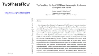 TwoPhaseFlow
2022/3/12 3
https://arxiv.org/abs/2103.00870
 