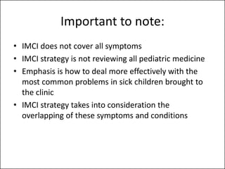Imci INTERGRATED MANAGEMENT OF CHILDHOOD ILLNESS(IMCI).pdf