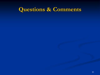 Questions & Comments51