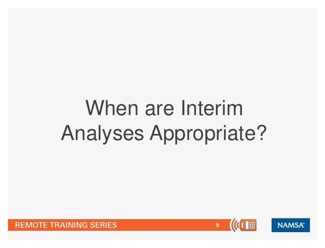 Interim Analysis of Clinical Trial Data: Implementation Interim Analysis of Clinical Trial Data: Implementation