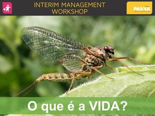 O que é a VIDA?
 