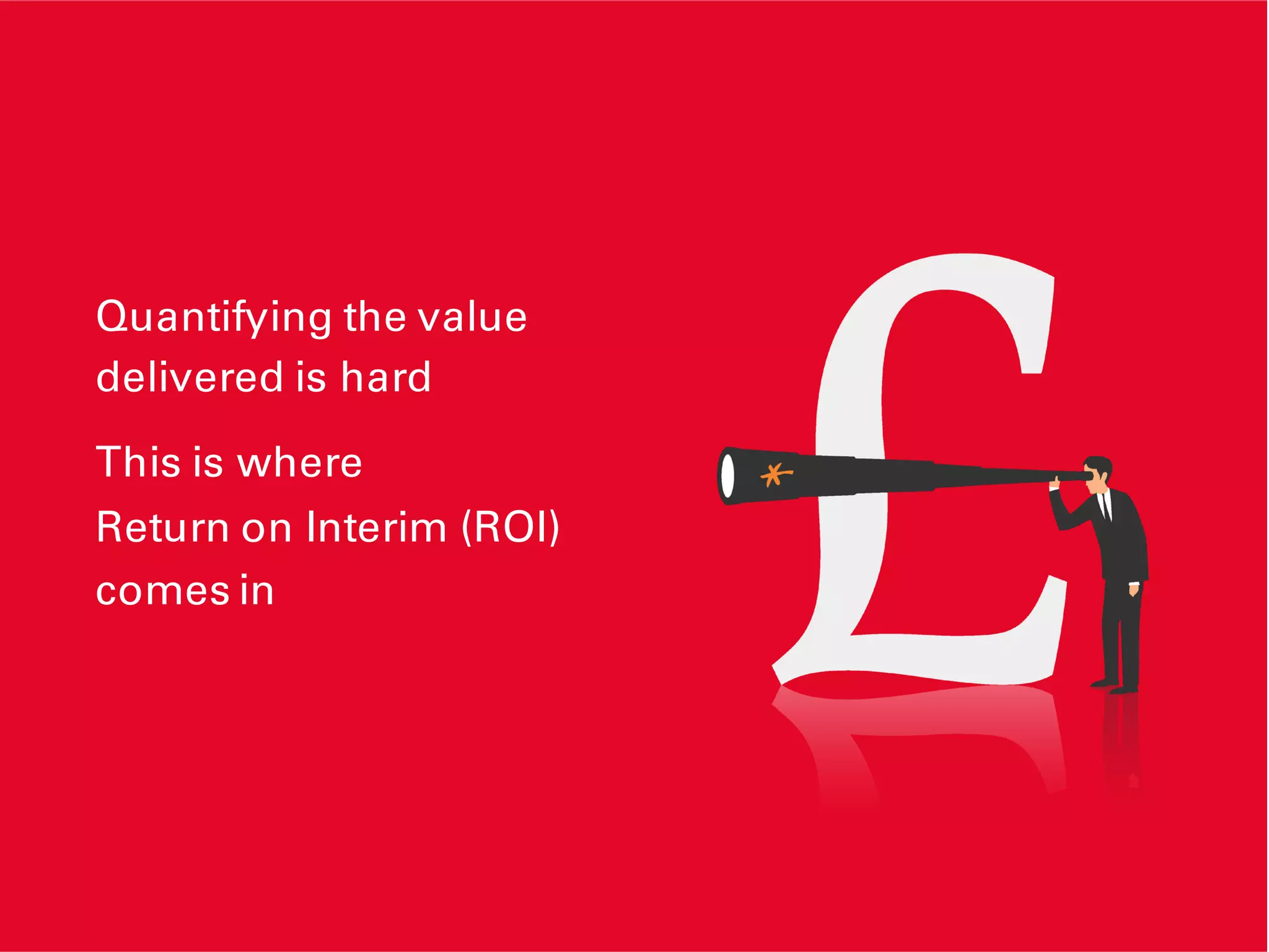 It helps you
Gain Oversight
of a large interim workforce and
rationalise suppliers
 