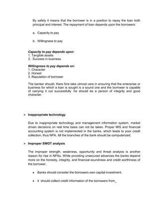 To evaluate profitability positions of banks
