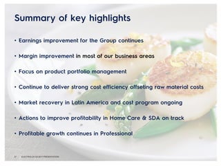 •
•
•
•
•
•
•
21 ELECTROLUX Q3 2017 PRESENTATION
 