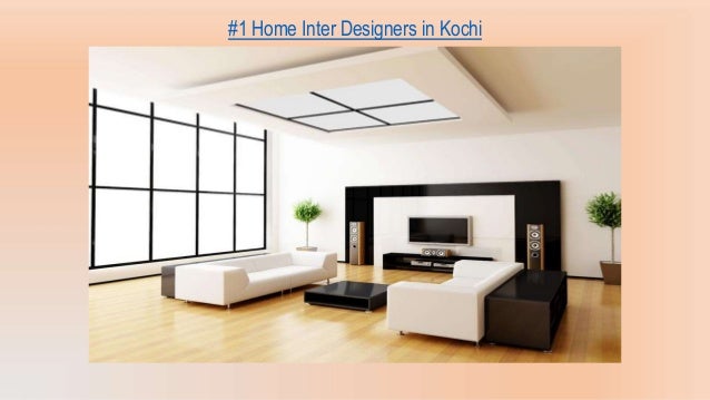 Best Interior Designers In Kochi 2017