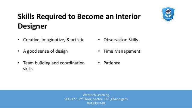 What Qualifications Do You Need To An Interior Designer