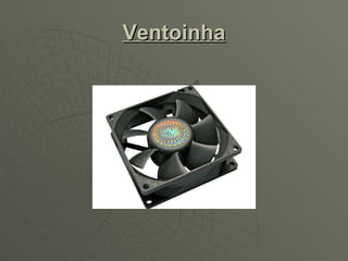 Ventoinha 