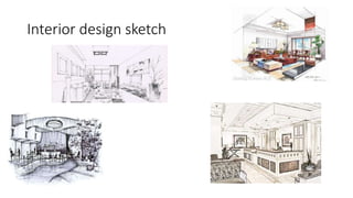 Interior design sketch
 