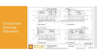 Construction
Drawings
(Elevation)
 